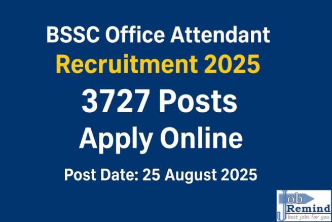 Bihar BSSC Office Attendant Recruitment 2025 3727 Posts Apply Online